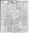 Liverpool Evening Express Wednesday 29 March 1899 Page 1