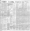 Liverpool Evening Express Monday 21 January 1901 Page 1