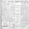 Liverpool Evening Express Saturday 02 February 1901 Page 1