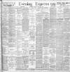 Liverpool Evening Express Wednesday 13 February 1901 Page 1