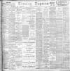 Liverpool Evening Express Saturday 16 February 1901 Page 1