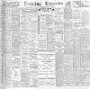 Liverpool Evening Express Monday 08 April 1901 Page 1
