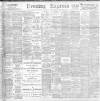 Liverpool Evening Express Saturday 27 April 1901 Page 1