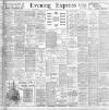 Liverpool Evening Express Friday 03 May 1901 Page 1