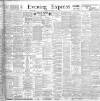 Liverpool Evening Express Wednesday 08 May 1901 Page 1