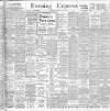 Liverpool Evening Express Thursday 09 May 1901 Page 1