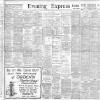 Liverpool Evening Express Saturday 25 May 1901 Page 1
