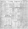 Liverpool Evening Express Saturday 13 July 1901 Page 1