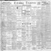 Liverpool Evening Express Thursday 25 July 1901 Page 1