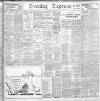 Liverpool Evening Express Friday 06 September 1901 Page 1