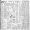 Liverpool Evening Express Wednesday 18 September 1901 Page 1