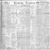 Liverpool Evening Express Saturday 05 October 1901 Page 1