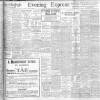 Liverpool Evening Express Saturday 23 November 1901 Page 1