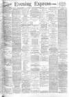 Liverpool Evening Express Thursday 19 December 1901 Page 1
