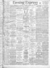 Liverpool Evening Express Wednesday 04 January 1905 Page 1