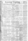 Liverpool Evening Express Thursday 01 February 1906 Page 1