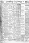 Liverpool Evening Express Thursday 15 February 1906 Page 1