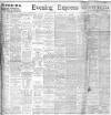 Liverpool Evening Express Saturday 24 February 1906 Page 1