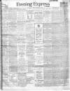 Liverpool Evening Express Friday 12 October 1906 Page 1