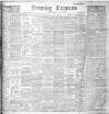 Liverpool Evening Express Saturday 17 November 1906 Page 1