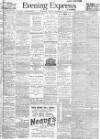 Liverpool Evening Express Tuesday 18 December 1906 Page 1