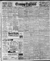 Liverpool Evening Express Tuesday 26 July 1910 Page 1
