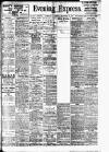 Liverpool Evening Express Saturday 25 November 1911 Page 1