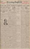 Liverpool Evening Express Monday 03 April 1939 Page 1