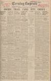 Liverpool Evening Express Saturday 13 May 1939 Page 1