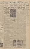 Liverpool Evening Express Saturday 12 July 1941 Page 1