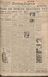 Liverpool Evening Express Tuesday 02 March 1943 Page 1