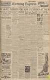Liverpool Evening Express Monday 05 April 1943 Page 1