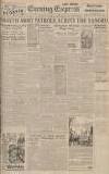 Liverpool Evening Express Saturday 13 November 1943 Page 1
