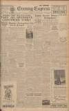 Liverpool Evening Express Thursday 25 November 1943 Page 1