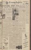 Liverpool Evening Express Thursday 22 November 1945 Page 1