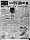 Liverpool Evening Express Saturday 12 April 1952 Page 1