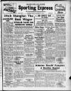 Liverpool Evening Express Monday 14 November 1955 Page 1