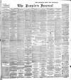 Aberdeen People's Journal Saturday 11 July 1896 Page 1