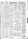 St. Andrews Citizen Saturday 27 August 1892 Page 1