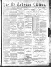 St. Andrews Citizen Saturday 13 May 1893 Page 1