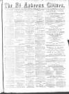 St. Andrews Citizen Saturday 21 October 1893 Page 1