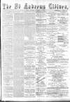 St. Andrews Citizen Saturday 25 November 1893 Page 1