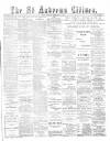 St. Andrews Citizen Saturday 12 February 1898 Page 1