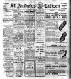 St. Andrews Citizen Saturday 25 June 1921 Page 1
