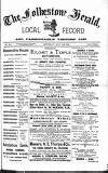 Folkestone, Hythe, Sandgate & Cheriton Herald Saturday 16 May 1891 Page 1