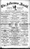 Folkestone, Hythe, Sandgate & Cheriton Herald Saturday 28 November 1891 Page 1