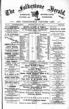 Folkestone, Hythe, Sandgate & Cheriton Herald Saturday 02 July 1892 Page 1
