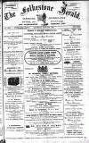 Folkestone, Hythe, Sandgate & Cheriton Herald Saturday 29 June 1895 Page 1