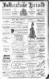 Folkestone, Hythe, Sandgate & Cheriton Herald Saturday 02 August 1902 Page 1
