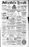 Folkestone, Hythe, Sandgate & Cheriton Herald Saturday 09 July 1904 Page 1